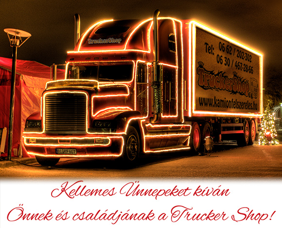 Kellemes Karácsonyi Ünnepeket Kíván Önnek És Családjának a TruckerShop!